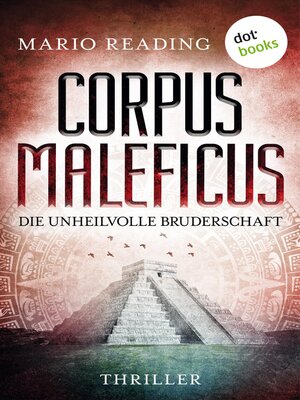 cover image of Corpus Maleficus--Die unheilvolle Bruderschaft